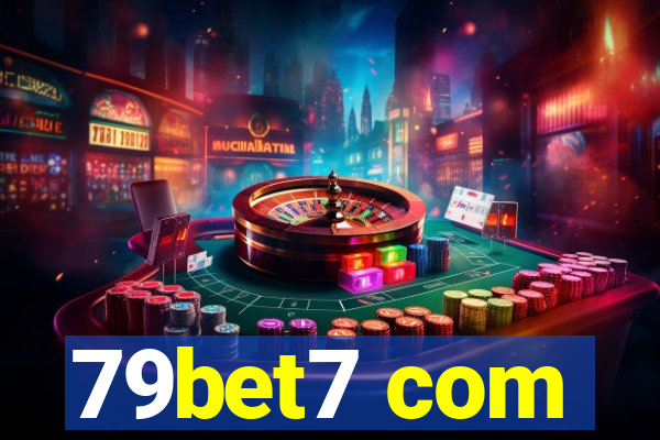 79bet7 com